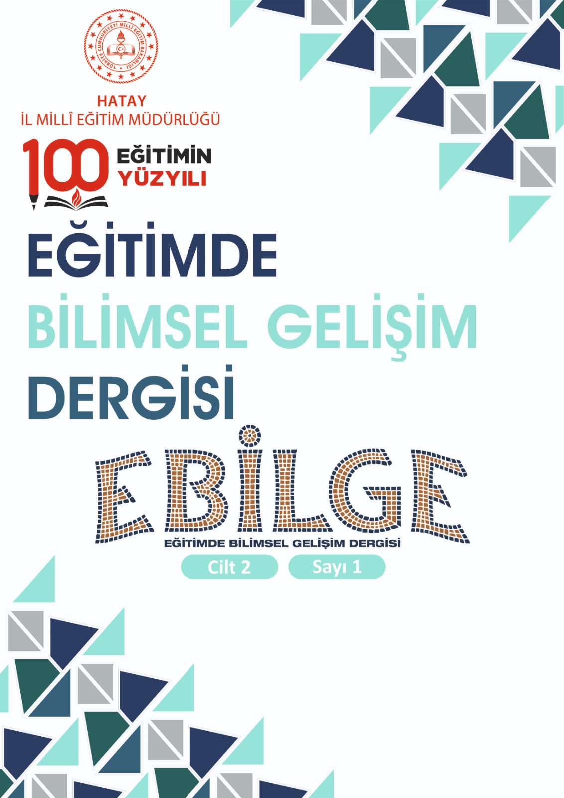 					Cilt 2 Sayı 1 (2026): Eğitimde Bilimsel Gelişim Dergisi Gör
				